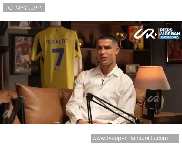 C罗谈人生目标不再执念若是20年前会渴望征服世界